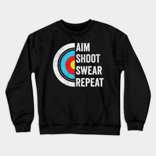 Aim Shoot Swear Repeat Crewneck Sweatshirt